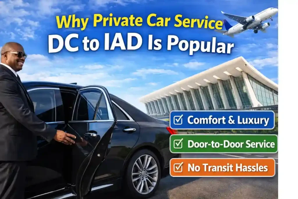 DC to IAD Airport Transfer | A Complete Guide